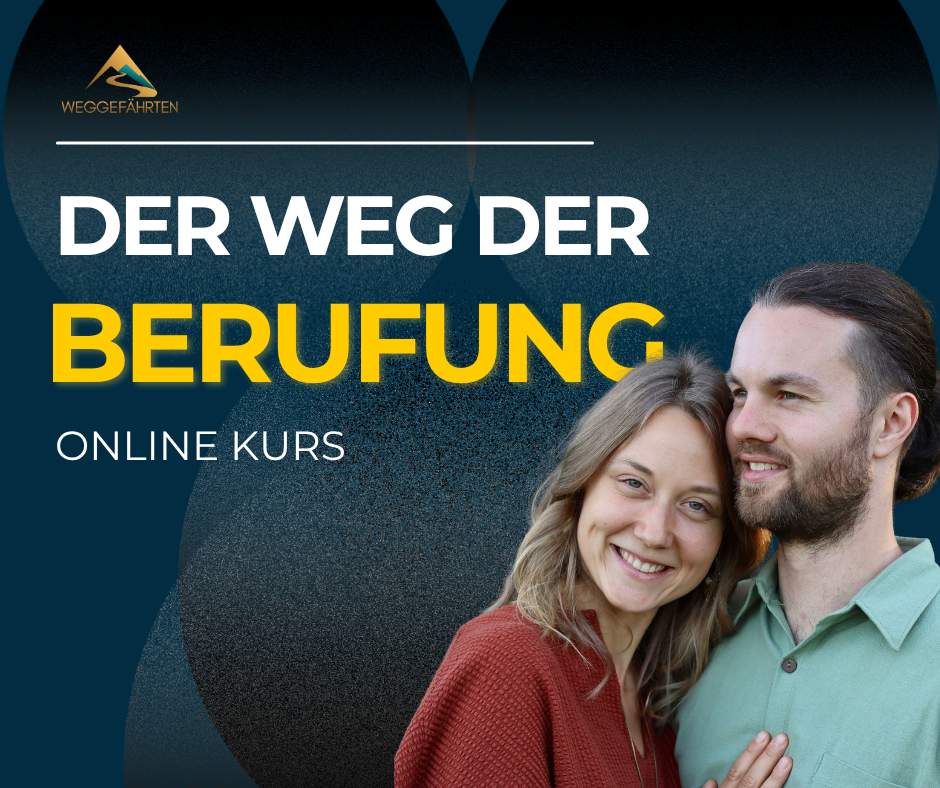 Der Weg der Berufung – Acht Wochen Live-Online-Kurs